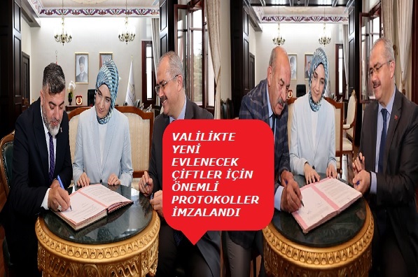 Valilikte Yeni evlenecek çiftler için önemli protokoller imzalandı