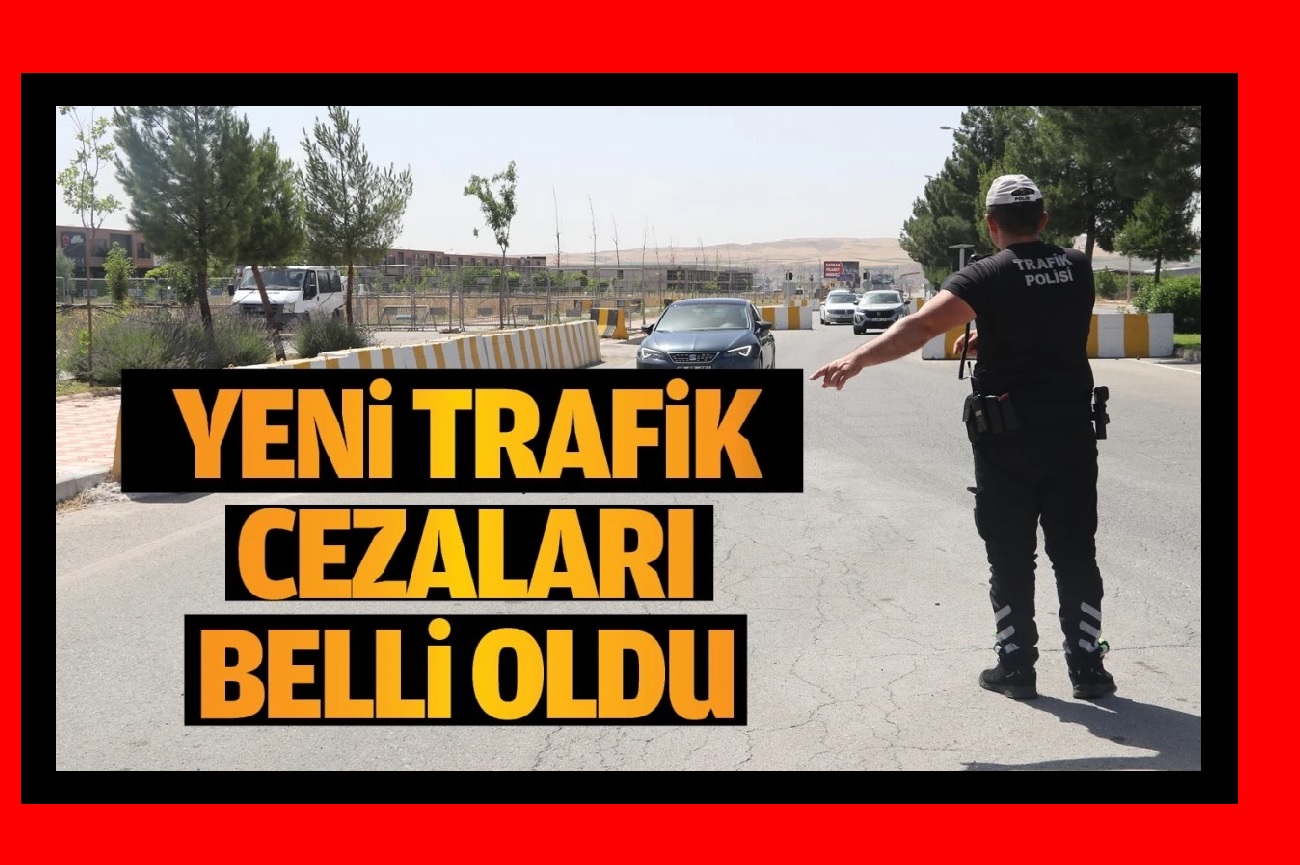 Yeni trafik cezaları belli oldu