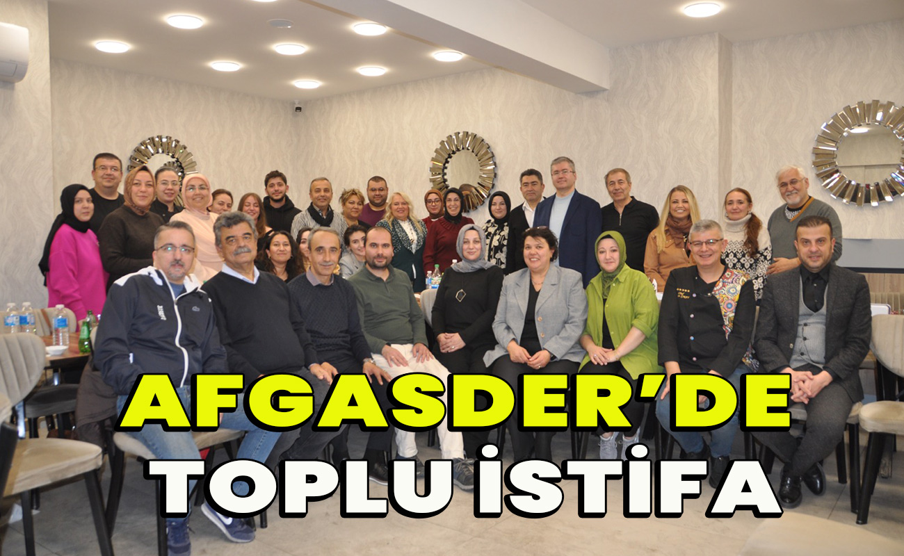 AFGASDER de toplu istifa