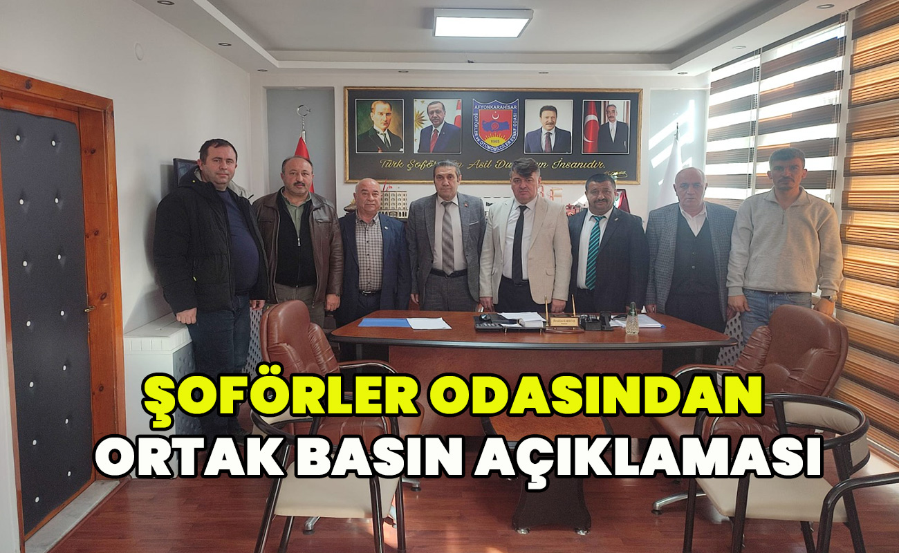Şoförler Odasından ortak basın açıklaması