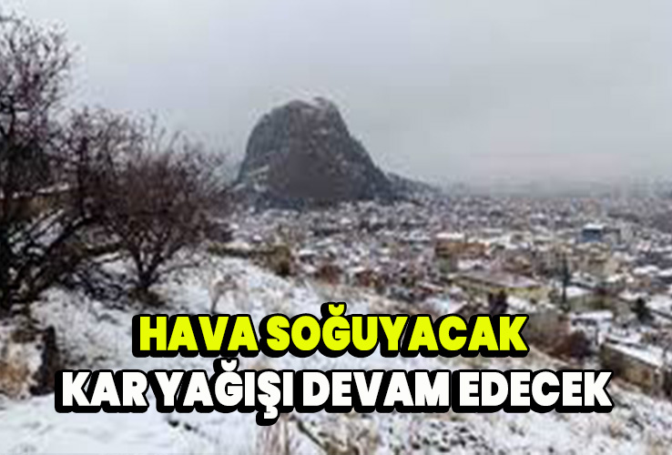 Hava soğuyacak kar yağışı devam edecek