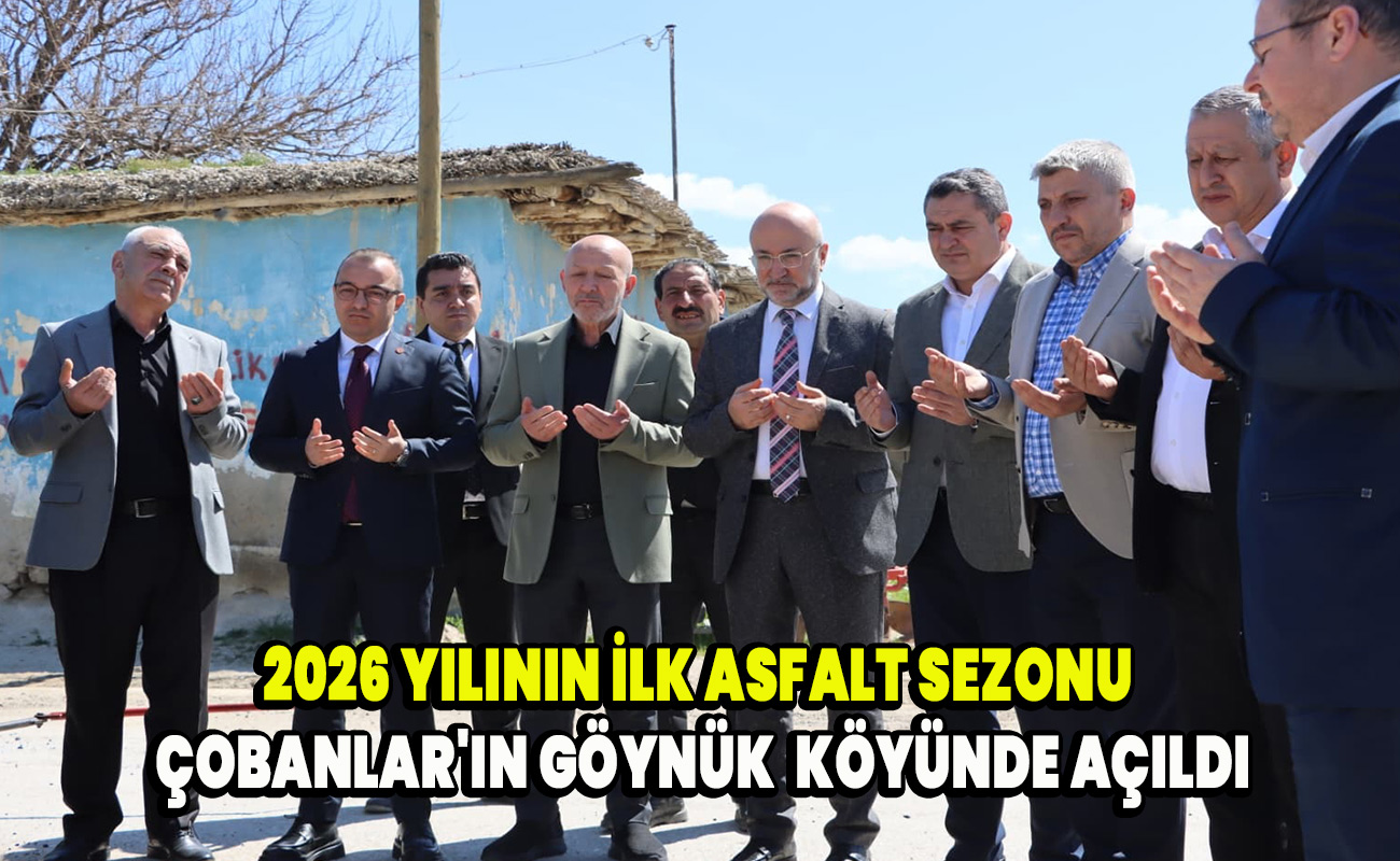 2026 Yılının ilk asfalt sezonu Çobanlar'ın Göynük köyünde açıldı