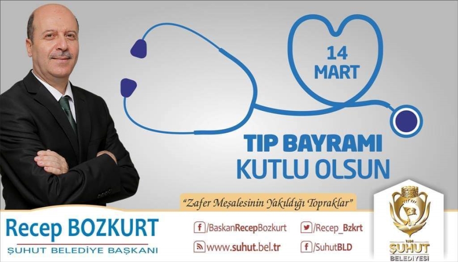 Başkan Bozkurt'un 14 Mart Tıp Bayramı mesajı