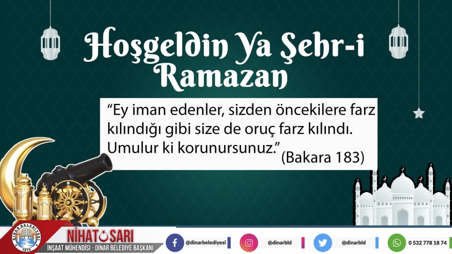 Başkan Sarı, “Hoş geldin Ya Şehri Ramazan” 