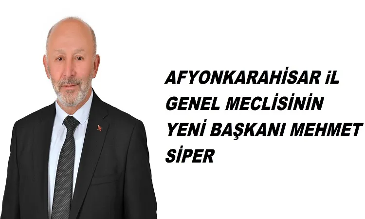 Afyonkarahisar İGM Başkanı Mehmet Siper oldu