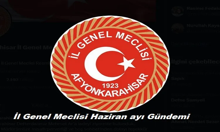 İl Genel Meclisi Haziran ayı Gündemi